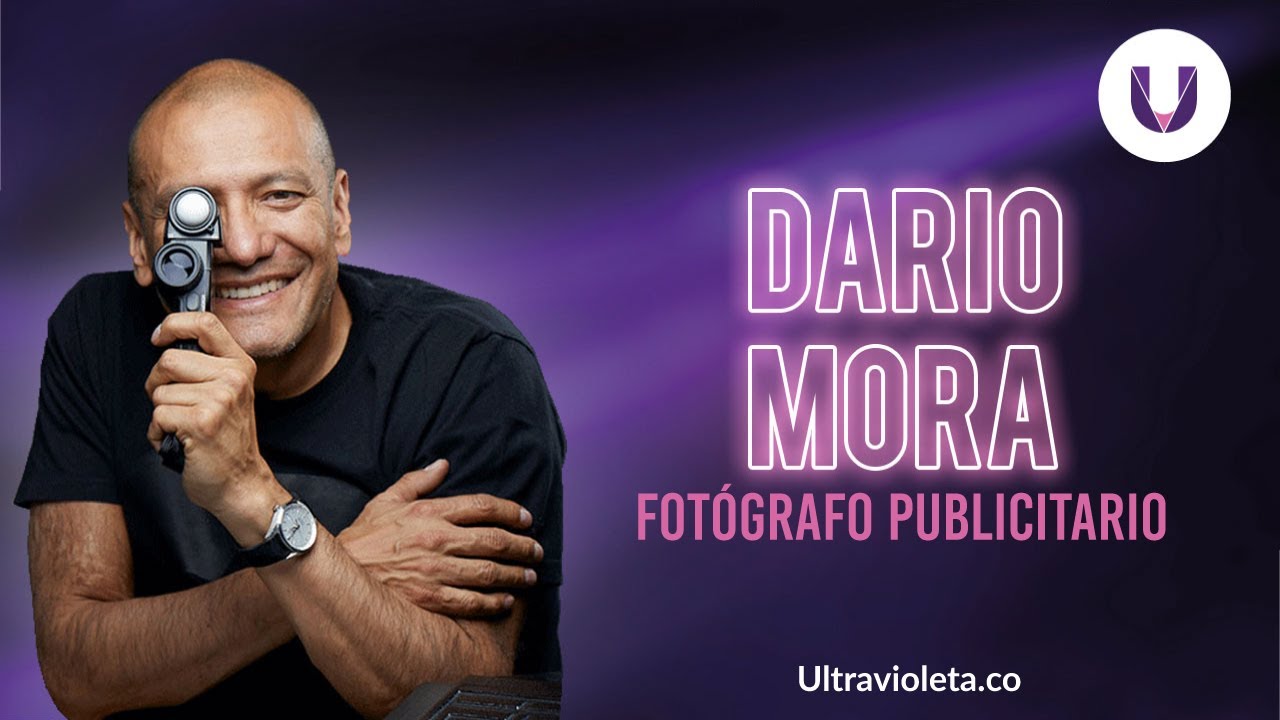 ESPECIAL. El fotógrafo publicitario, Darío Mora - YouTube