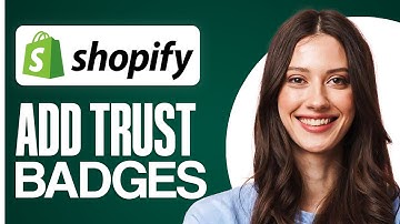 How To Add Trust Badges To Shopify Store in 2025 - Shopify Tutorial