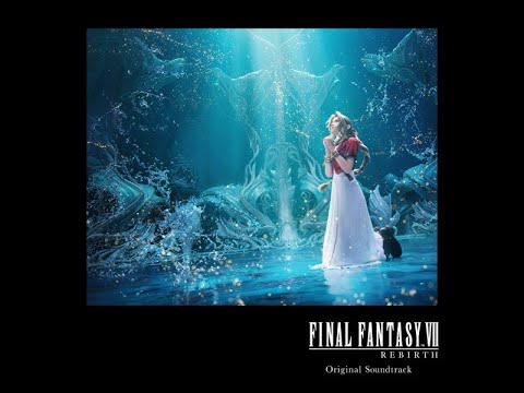 Final Fantasy 7 Rebirth Soundtrack OST Disc 1