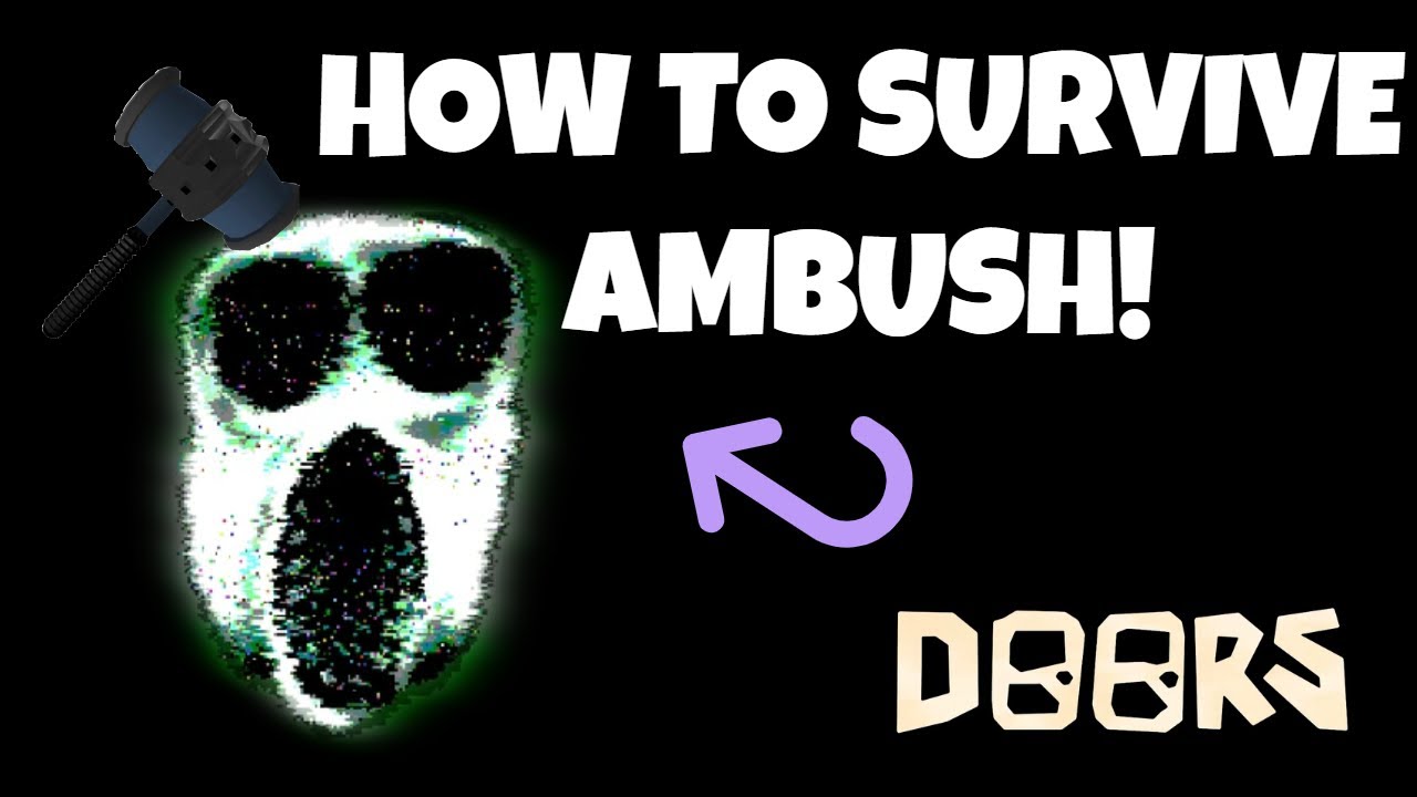 How to survive 'Ambush' in Roblox Doors ThatBrainGames YouTube