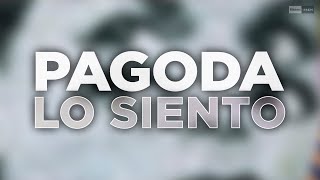 PAGODA - Lo Siento (Official Audio) #melodictrance