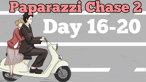 Paparazzi Chase 2 - funny face game Android iOS Gameplay Walkthrough Day Level 16 17 18 19 20