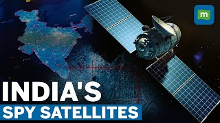 What Are Spy Satellites? | Know All About India's Spy Satellites, RISAT