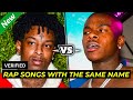RAP SONGS WITH THE SAME NAME - WHICH IS BETTER?
