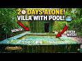 20 Days Alone: Building a Small Jungle Villa with a Natural Pool