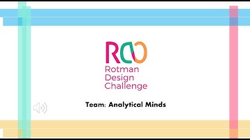 ANALYTICAL MINDS ROTMAN DESIGN CHALLENGE 2021