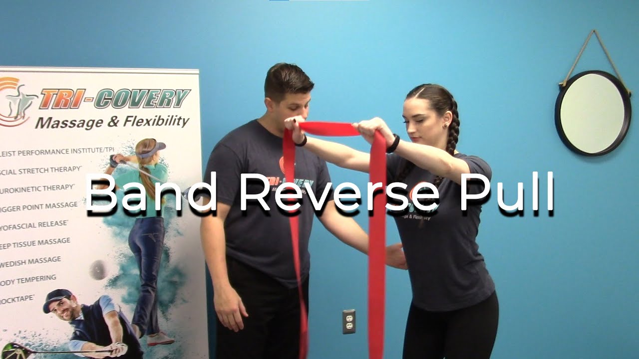 Band Reverse Pull - YouTube