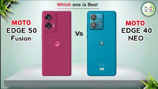 Motorola Edge 50 Fusion Vs Motorola Edge 40 Neo ⚡ Which one is Best Comparison in Details