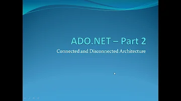 connected and disconnected architecture in ADO.NET | Hindi Version