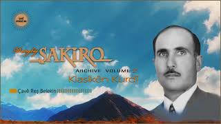 Dengbêj Şakiro - Çavê Reş Belekin [Archive Vol 27 @ Ses Media]