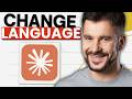 How to Change Language in Claude AI (2026 Guide)