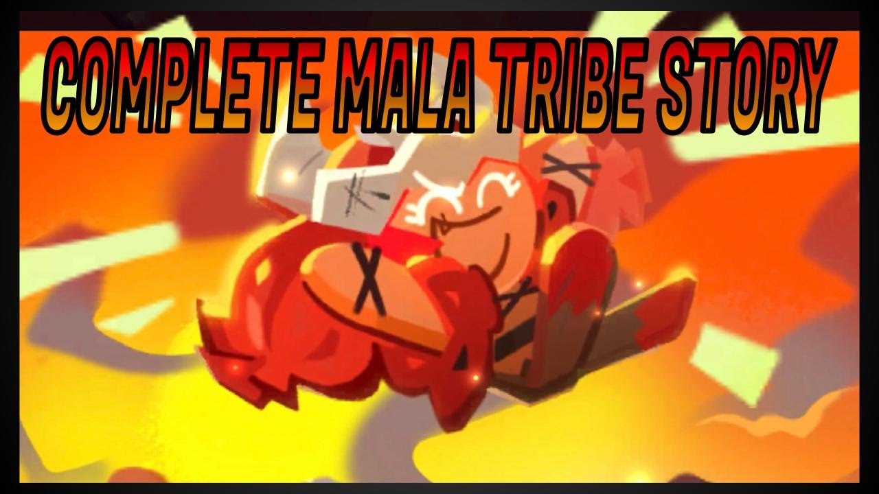 The Complete Mala Tribe / Super Mayhem Story! Cookie Run Kingdom/CRK