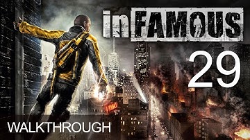 Infamous Walkthrough Gameplay Mission 29