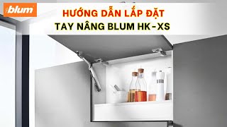 Hướng dẫn lắp Tay nâng Blum HK-XS #blum #kitchen #taynang #taynangblum #hkxs