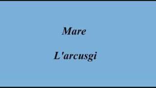 Mare - L'arcusgi chords