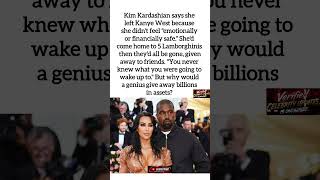 Kim Says She Left Kanye Because He Gave Away Lamborghinis  I Didnt Feel Safe  shorts drama