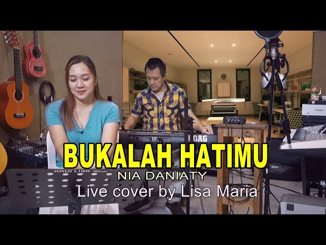Bukalah hatimu - Nia Daniaty (Live cover Lisa Maria) class=