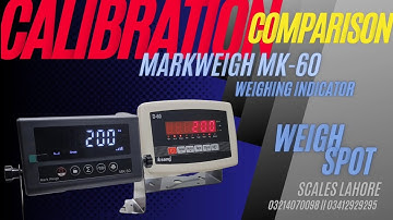 MK 60 MarkWeigh weighing Indicator Calibration || Sang D60 & MK 60 Comparison | #calibrations | 4K