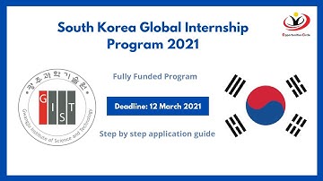 South Korea Internship Program 2023 | Step by step application guide | Fully Funded Internship