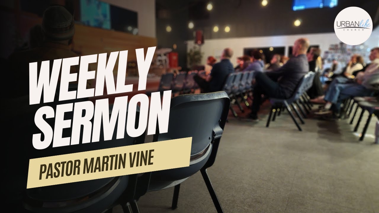 Work of the Holy Spirit | Ps. Martin Vine | Urban Life Church Menai