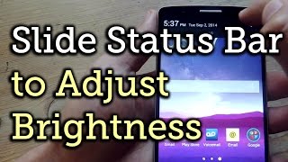 Adjust Your LG G3's Brightness by Sliding Across the Status Bar [How-To] screenshot 5