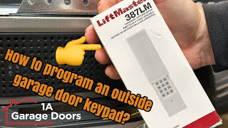Learn to Program the Outside Universal Keypad