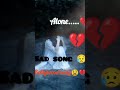 Ultimate Sad DJ Mix 💔 | Emotional Mashup 2026 🥀 | Heartbroken Beats 🎶 | Mood Off Vibes