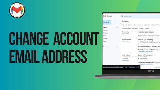 How To Change My Google Account Email Address