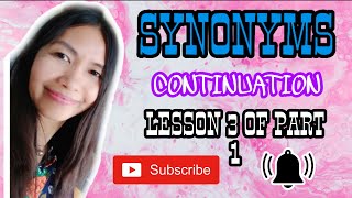 SYNONYMS CONTINUATION (lesson 3)