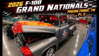 2026 Ford F100 Grand Nationals Pigeon Forge,TN Part 3
