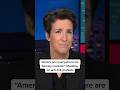 "Americans everywhere are fiercely resolute": Maddow on anti-ICE protests