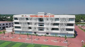 [Đại học FPT Cần Thơ] - Giới thiệu cơ sở vật chất năm 2019
