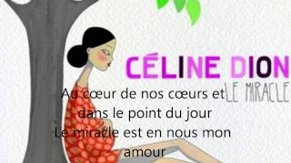 Celine Dion - Le Miracle (Lyrics) chords
