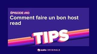 [PODCAST] Comment faire un bon host read ?