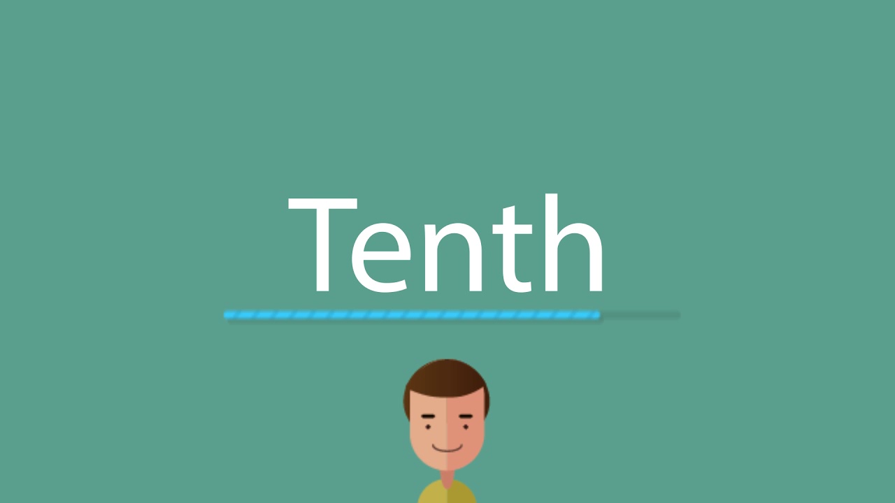 HOW TO SPELL 10TH visual data 8