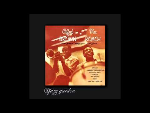 Clifford Brown & Max Roach - Stardust