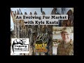 An evolving fur market with kyle kaatz