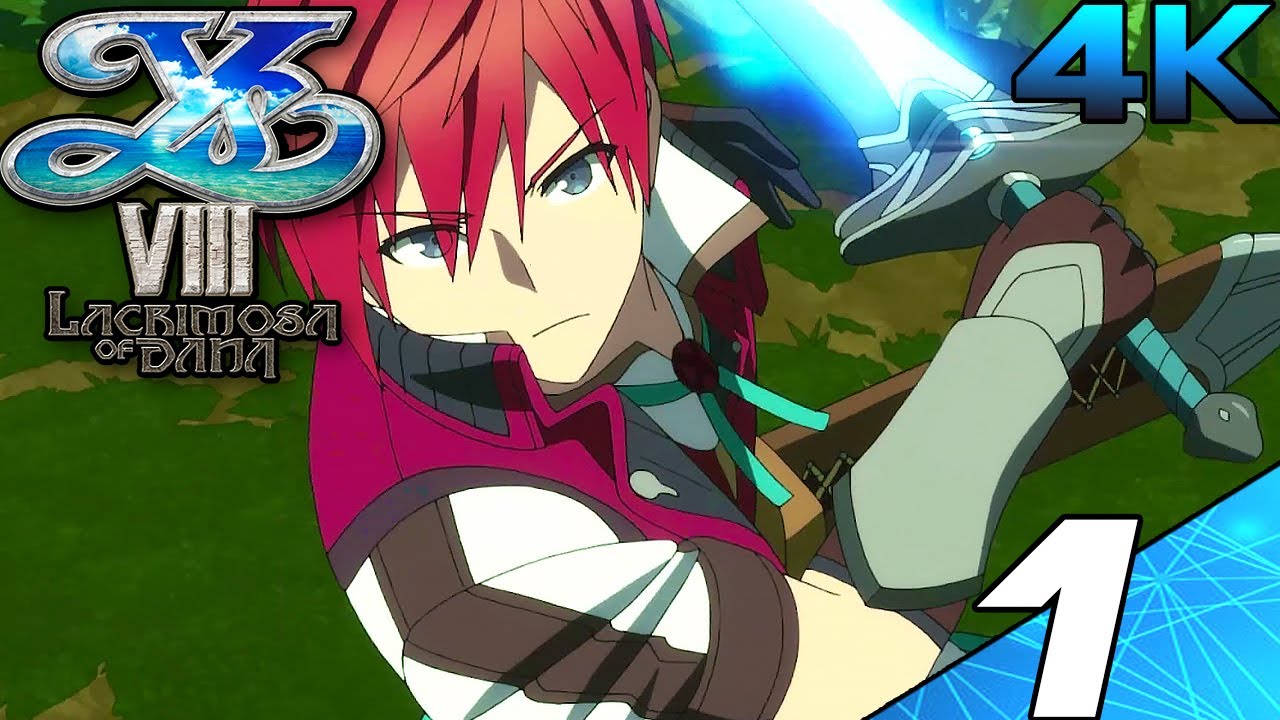 YS VIII LACRIMOSA OF DANA (4K 60FPS) Gameplay Walkthrough Part 1 - Prologue & Isle of Seiren
