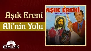 Aşık Ereni - Alinin Yolu 