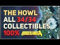 The Howl All Collectibles 100% Exploration Borderlands 4