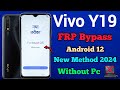Vivo Y19 (1915) || FRP Lock Unlock || Android 12 || Google Account Remove || Without Pc || 2024.