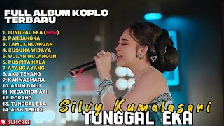 TUNGGAL EKA - SILVY KUMALASARI FULL ALBUM TERBARU DANGDUT KOPLO TERBARU 2026