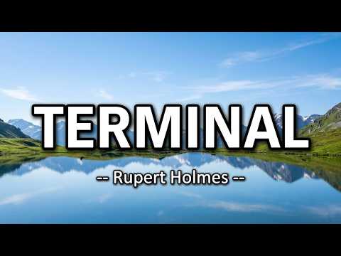 TERMINAL - Rupert Holmes (Karaoke Version)
