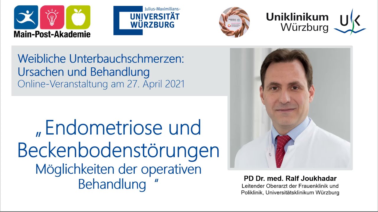 Weibliche Unterbauchschmerzen: "Endometriose und Beckenbodenstörungen": PD Dr. med. Ralf Joukhadar