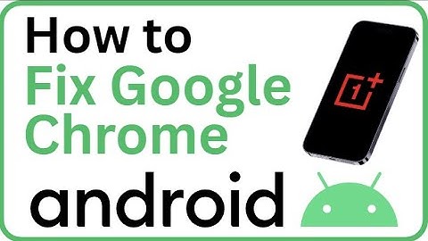 Fix Google Chrome on Android (Crashing, Slow, Not Loading? Easy Solutions 2025!)