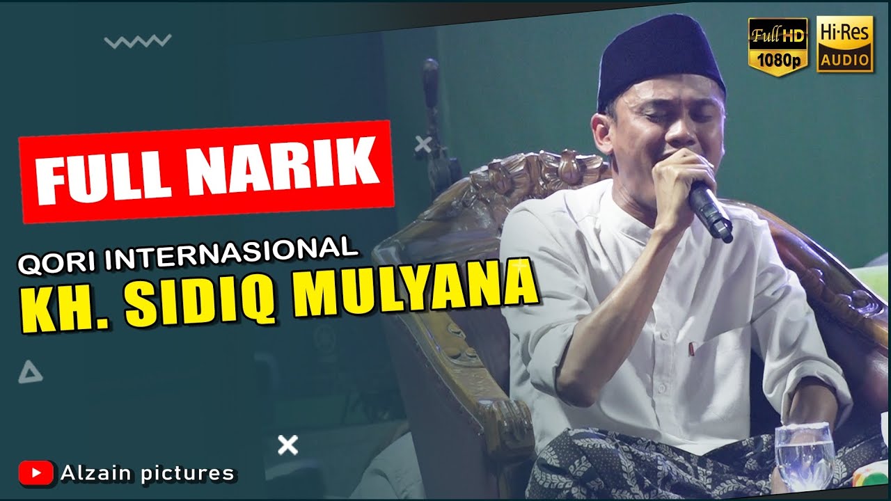 QORI INTERNASIONAL KH. SIDIQ MULYANA TERBARU 2024