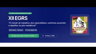 CGRS | XII Encontro Gaúcho de Residentes em Saúde - Dia 1/Tarde (01.06.2026)