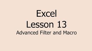 Lesson 13 Advanced Filter and Macro