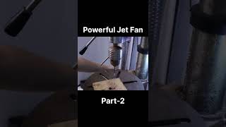 How To Make Jet Air Blower Part-2 #shorts