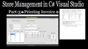 Store Management system in c# Visual studio printing invoice Part 3  by Rohit programming zone